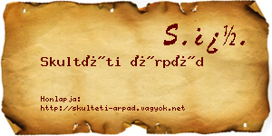 Skultéti Árpád névjegykártya